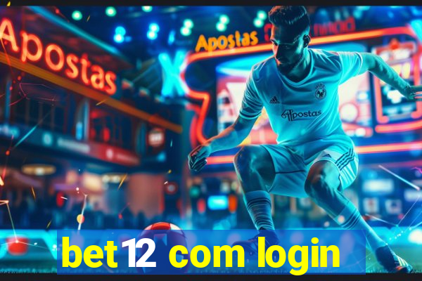 bet12 com login